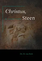 Omslag van Christus, de wondervolle Steen