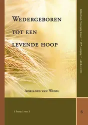 Omslag van Wedergeboren tot een levende hoop