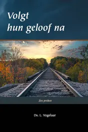 Omslag van Volgt hun geloof na