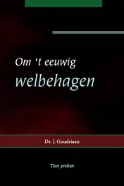 Omslag van Om 't eeuwig welbehagen