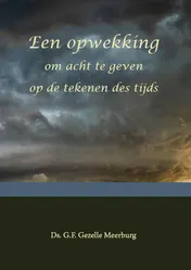 Omslag van Een opwekking om acht te geven op de tekenen des tijds