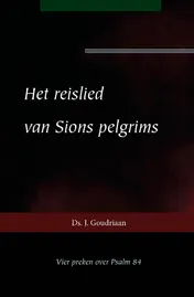Omslag van Het reislied van Sions pelgrims