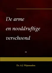 Omslag van De arme en nooddruftige verschoond (2)