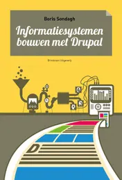 Omslag van Informatiesystemen bouwen met Drupal