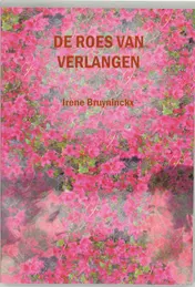 Omslag van De roes van verlangen