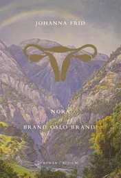 Omslag van Nora, of brand Oslo brand!
