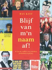 Omslag van Blijf van m'n naam af!