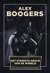 Omslag van Het sterkste meisje van de wereld