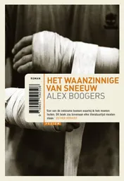 Omslag van Het waanzinnige van sneeuw