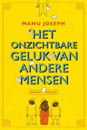 Omslag van Onzichtbare geluk van andere mensen