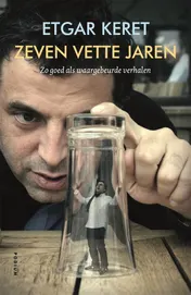 Omslag van Zeven vette jaren
