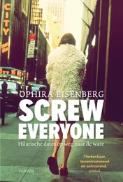 Omslag van Screw everyone