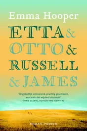 Omslag van Etta en Otto en Russell en James