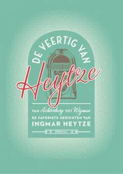 Omslag van De veertig van Heytze
