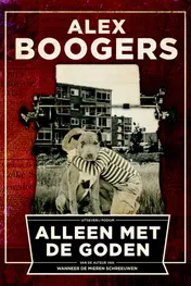 Omslag van Alleen met de goden