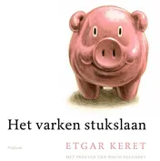 Omslag van Het varken stukslaan