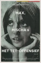Omslag van Max, Mischa & het Tet-offensief