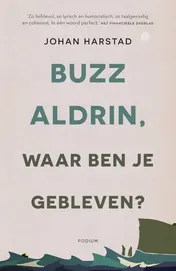 Omslag van Buzz Aldrin, waar ben je gebleven?