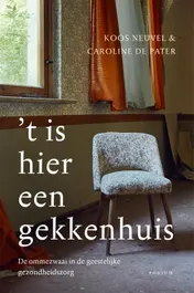 Omslag van 't Is hier een gekkenhuis