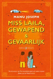 Omslag van Miss Laila, gewapend & gevaarlijk