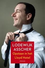 Omslag van Opstaan in het Lloyd Hotel