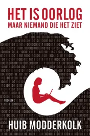 Omslag van Het is oorlog maar niemand die het ziet