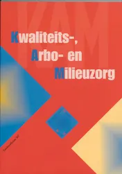 Omslag van Kwaliteits- Arbo- en milieuzorg
