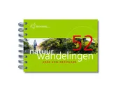 Omslag van 52 natuurwandelingen door heel Nederland
