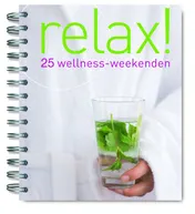 Omslag van Relax! 25 wellness-weekenden