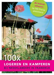 Omslag van 100 x logeren en kamperen bij Nederlanders in Frankrijk
