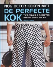 Omslag van Nog beter koken met De Perfecte Kok