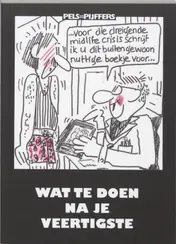 Omslag van Wat te doen na je veertigste