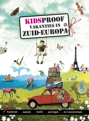 Omslag van Kidsproof vakanties in Zuid-Europa