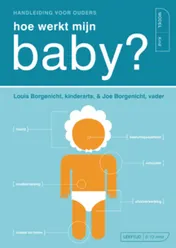 Omslag van Hoe werkt mijn baby?