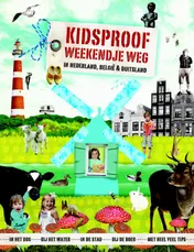 Omslag van Kidsproof weekendje weg