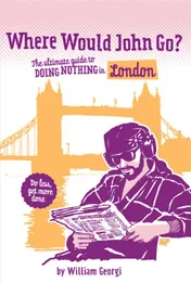 Omslag van Where would John go? London