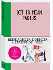 Omslag van Dit is mijn Parijs
