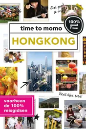 Omslag van time to momo Hongkong + ttm Dichtbij