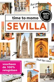 Omslag van time to momo Sevilla + ttm Dichtbij