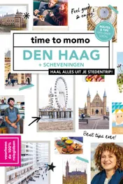 Omslag van time to momo Den Haag + Scheveningen