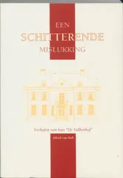 Omslag van Een schitterende mislukking