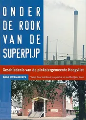Omslag van Onder de rook van de superpijp