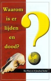 Omslag van Waarom is er lijden en dood?