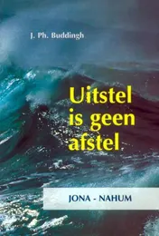 Omslag van Uitstel is geen afstel