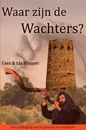 Omslag van Waar zijn de wachters?