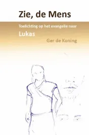 Omslag van Zie de mens