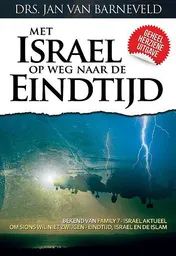 Omslag van Met Israel op weg naar de eindtijd