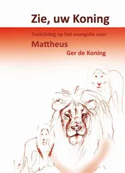 Omslag van Zie uw Koning