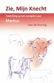 Omslag van Zie Mijn Knecht