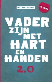 Omslag van Vader zijn met hart en handen 2.0